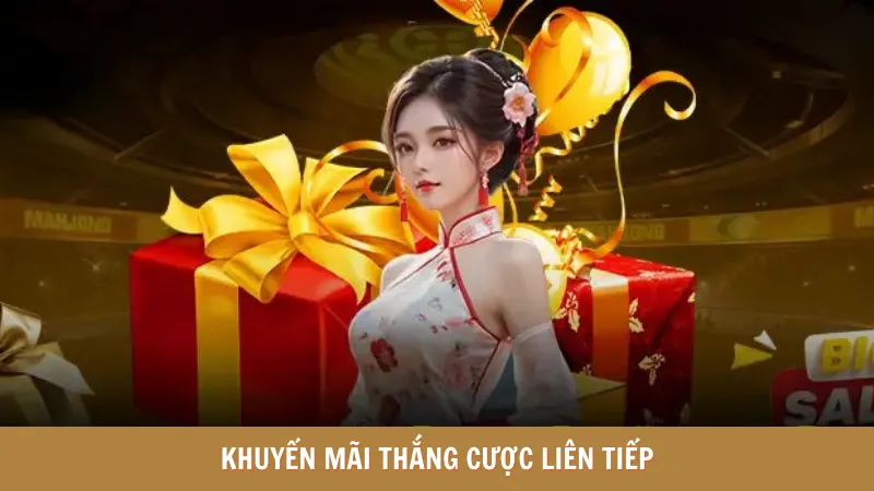 Khuyến mãi chiến thắng cược liên tiếp cho hội viên